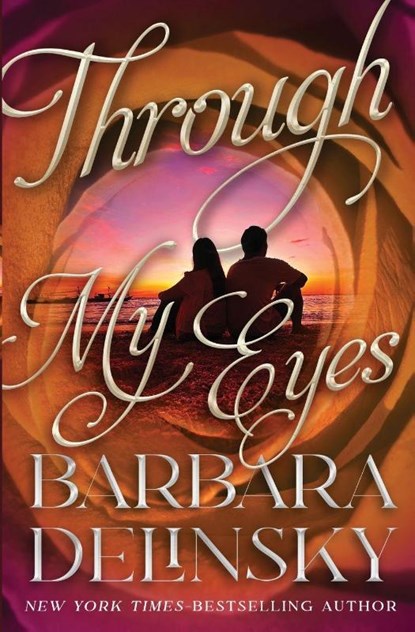 Through My Eyes, Barbara Delinsky - Paperback - 9798337206905