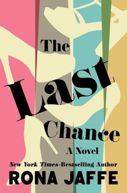 The Last Chance, Rona Jaffe - Ebook - 9798337207193