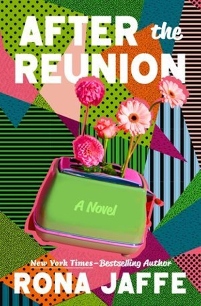 After the Reunion, Rona Jaffe - Ebook - 9798337207223