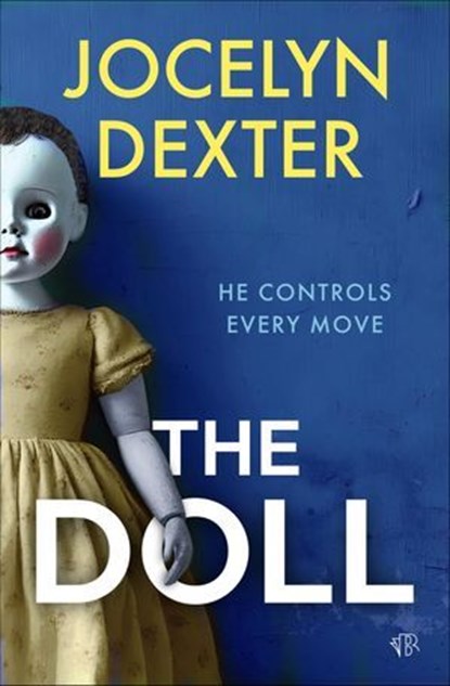 The Doll, Jocelyn Dexter - Ebook - 9798337207445