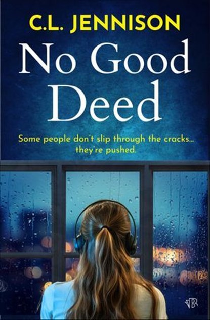No Good Deed, C. L. Jennison - Ebook - 9798337208343