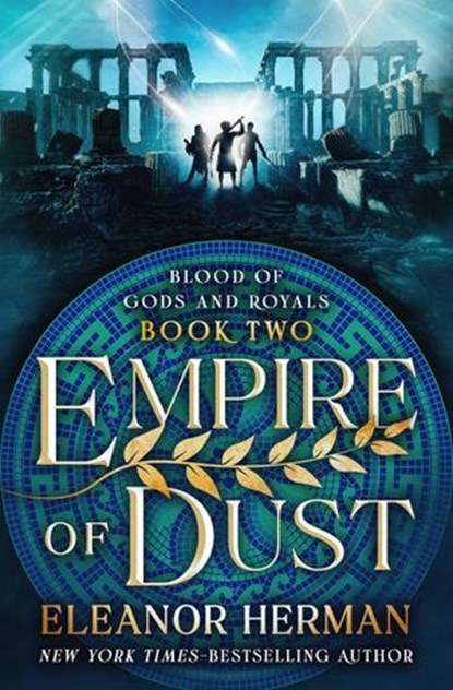 Empire of Dust, Eleanor Herman ; StoryGiants - Ebook - 9798337209456