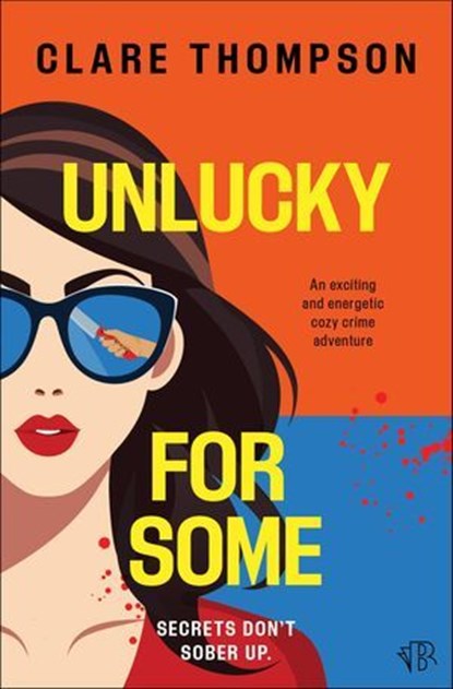 Unlucky for Some, Clare Thompson - Ebook - 9798337210049