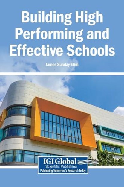 Building High Performing and Effective Schools, niet bekend - Gebonden - 9798337319728