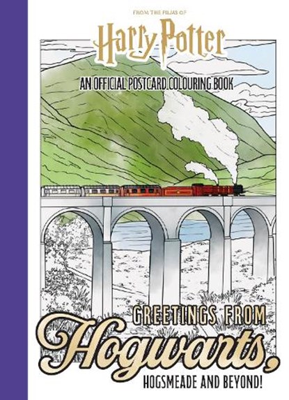 Harry Potter: Greetings from Hogwarts, Hogsmeade, and Beyond!, niet bekend - Paperback - 9798337400686