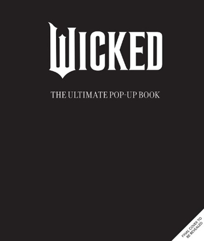 Wicked: The Ultimate Pop-Up Book, Matthew Reinhart - Gebonden - 9798337401348