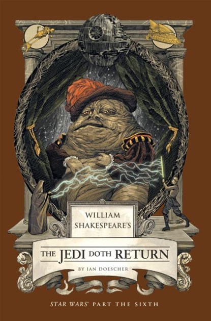 William Shakespeare's The Jedi Doth Return: Star Wars Part the Sixth, Ian Doescher - Paperback - 9798337401386