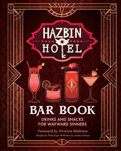 Hazbin Hotel Bar Book, Thea Engst ; Jordan Alsaqa - Gebonden - 9798337402635