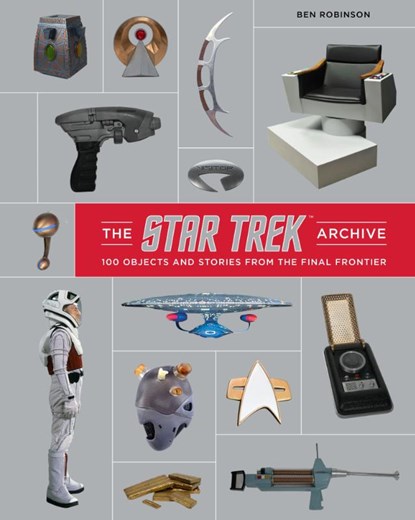 The Star Trek Archive, Ben Robinson - Gebonden - 9798337404516