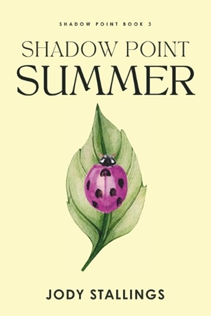 Shadow Point Summer, Jody Stallings - Paperback - 9798337519210