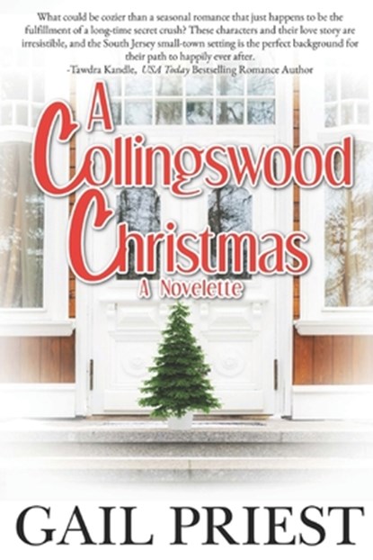 A Collingswood Christmas: (A Novelette), Gail Priest - Paperback - 9798338701300