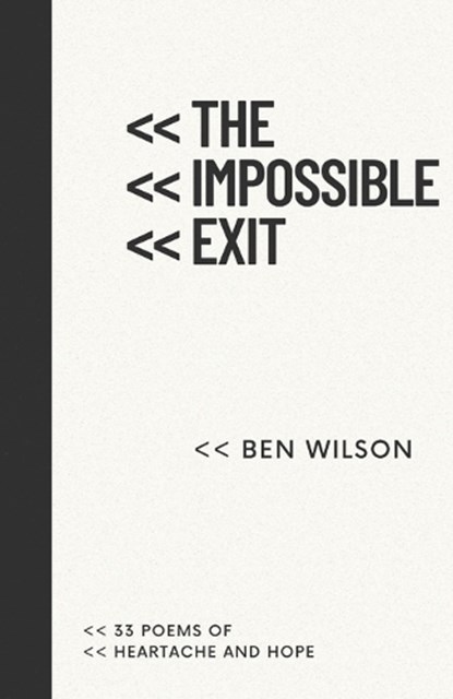 The Impossible Exit, Ben Wilson - Paperback - 9798338800829