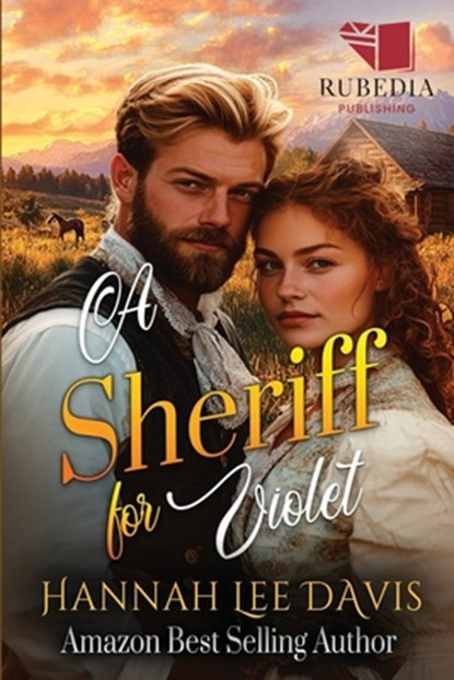 A Sheriff for Violet: A Western Historical Romance Book, Hannah Lee Davis - Paperback - 9798339096245