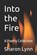 Into the Fire, Sharon Lynn - Paperback - 9798339791263