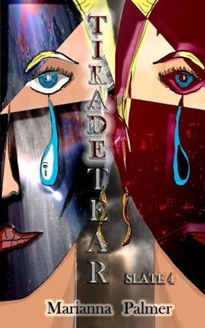 Tirade Tear, Marianna Palmer - Paperback - 9798340931078