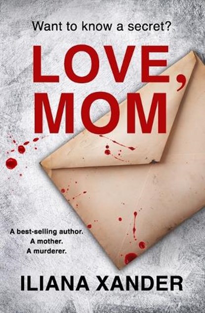 Love, Mom, Iliana Xander - Paperback - 9798343015324