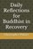 Daily Reflections for Buddhist in Recovery, Christopher Palmer - Paperback - 9798343477566