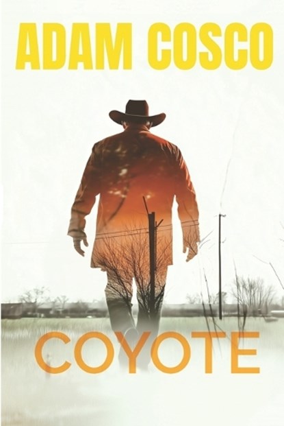 Coyote, Adam Cosco - Paperback - 9798345551868