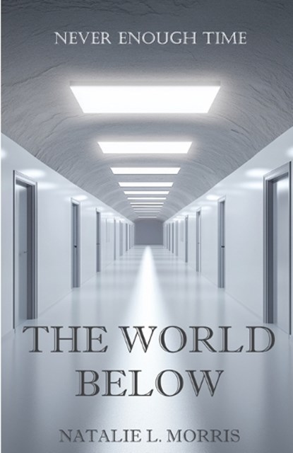 The World Below, Natalie L Morris - Paperback - 9798345894743