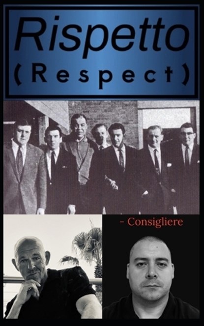 Rispetto, Will ''The Emissary'' Francis - Paperback - 9798346091561