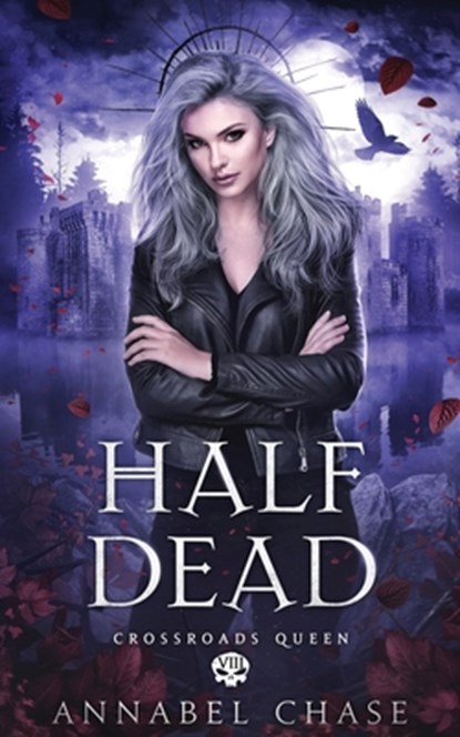 Half Dead, Annabel Chase - Paperback - 9798346182801