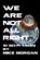 We Are Not All Right, Mike Morgan - Paperback - 9798346482659