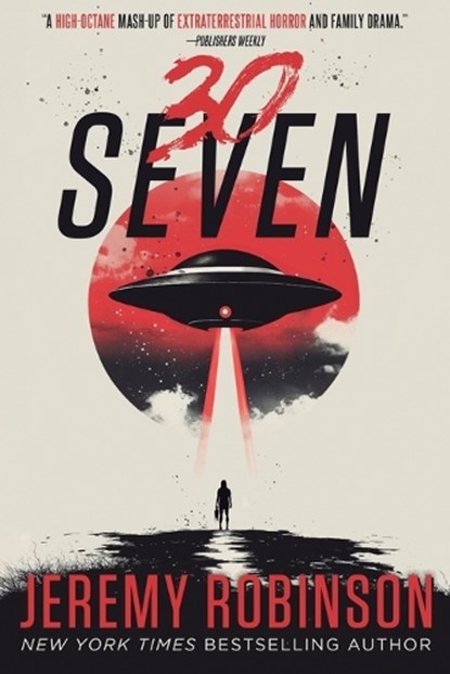 30Seven, Jeremy Robinson - Paperback - 9798347012190