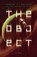 The Object, Joshua T Calvert - Paperback - 9798347020508