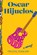 Dark Dude, Oscar Hijuelos - Paperback - 9798347100002