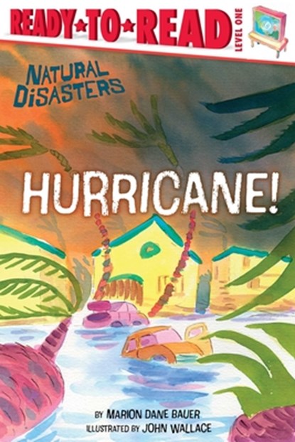 Hurricane!: Ready-To-Read Level 1, Marion Dane Bauer - Gebonden - 9798347102921