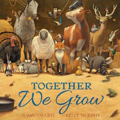 Together We Grow, Susan Vaught - Paperback - 9798347103065