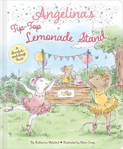Angelina's Tip-Top Lemonade Stand, Katharine Holabird - Gebonden - 9798347107353