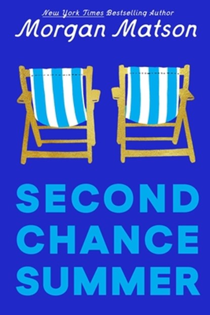 Second Chance Summer, Morgan Matson - Paperback - 9798347108602