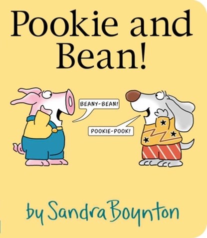 Pookie and Bean!, Sandra Boynton - Gebonden - 9798347111329