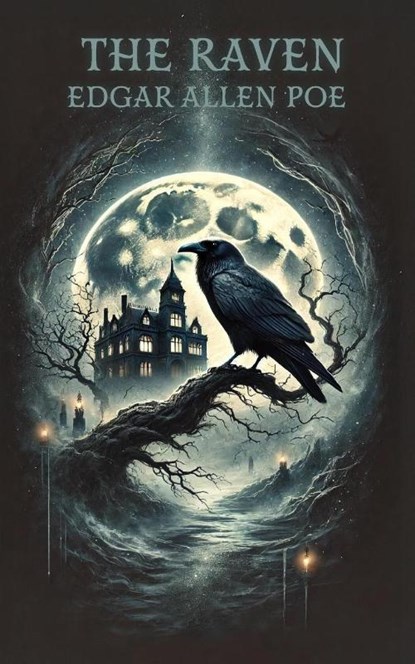 The Raven, Edgar Allan Poe - Paperback - 9798347561216