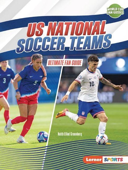 Us National Soccer Teams, Keith Elliot Greenberg - Paperback - 9798348029258