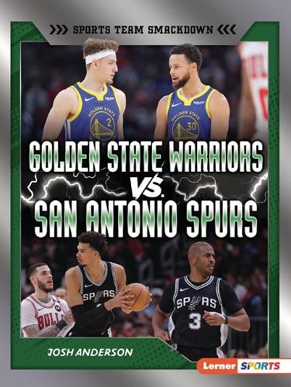 Golden State Warriors vs. San Antonio Spurs: Rival Rumble, Josh Anderson - Paperback - 9798348029371