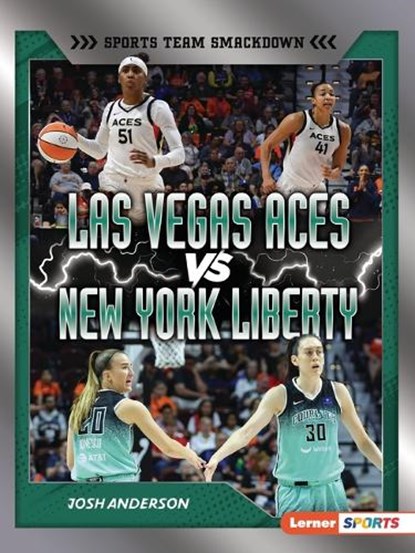 Las Vegas Aces vs. New York Liberty: Rival Rumble, Josh Anderson - Paperback - 9798348029395
