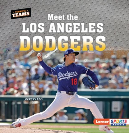 Meet the Los Angeles Dodgers, Percy Leed - Paperback - 9798348029432