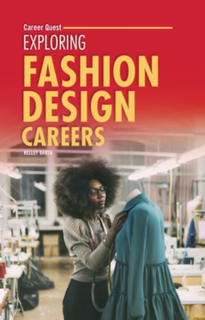 Exploring Fashion Design Careers, Kelley Barth - Paperback - 9798348029555