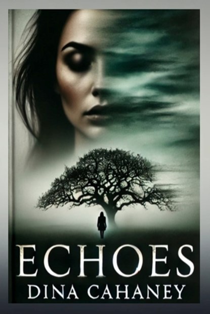 Echoes, Dina Cahaney - Paperback - 9798348117894