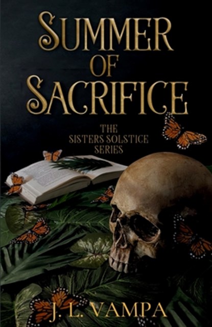 Vampa, J: Summer of Sacrifice, J. L. Vampa - Paperback - 9798348124304