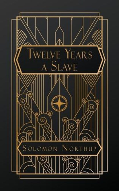 Twelve Years a Slave, niet bekend - Paperback - 9798348257910