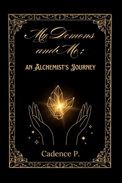 Perales, C: My Demons and Me, Cadence Perales - Paperback - 9798348272326