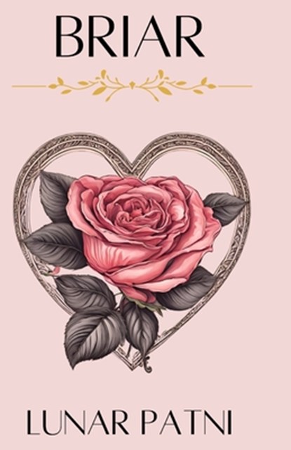 Briar, Lunar Patni - Paperback - 9798348438678