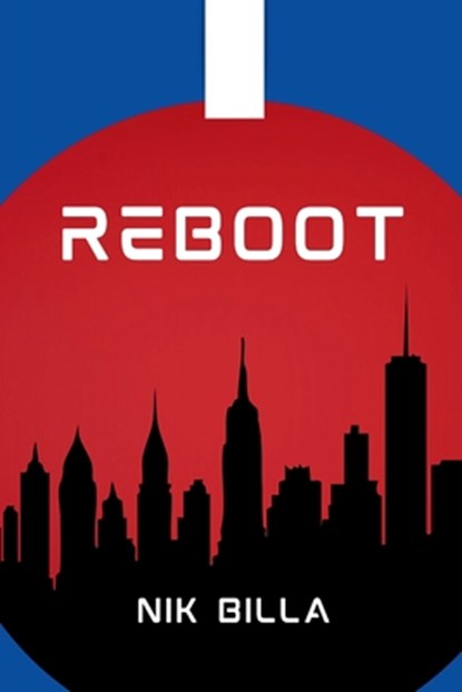 Reboot, Nik Billa - Paperback - 9798348475796