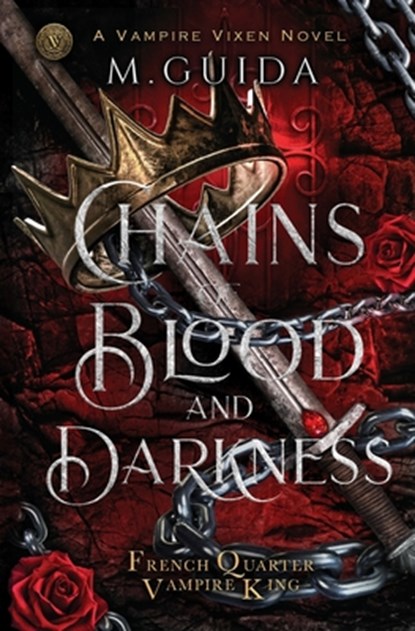Guida, M: Chains of Blood and Darkness, M. Guida - Paperback - 9798348478537