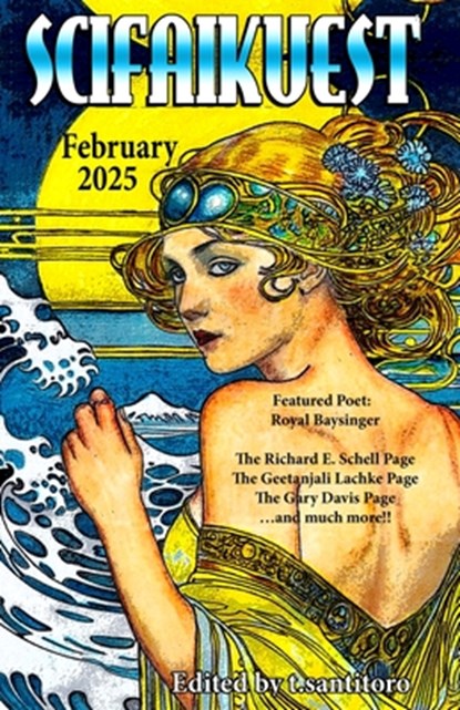 Scifaikuest February 2025, Teri Santitoro - Paperback - 9798348493158