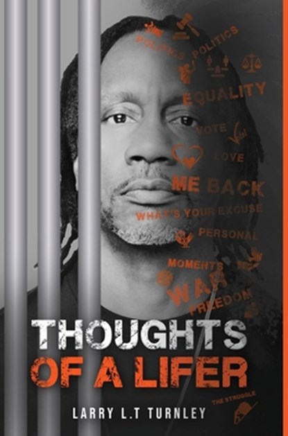 Thoughts of A Lifer, Larry Turnley - Gebonden - 9798348511272
