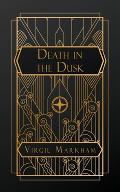 Death in the Dusk, Virgil Markham - Paperback - 9798348513283